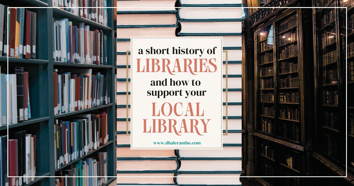 A Short History of Libraries and How to Support Your Local Library cover